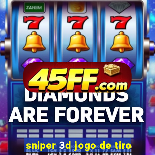 sniper 3d jogo de tiro